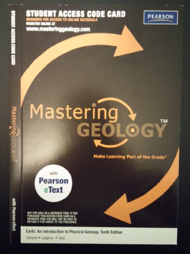 Stock image for MasteringGeology with Pearson eText -- Valuepack Access Card -- for Earth: An Introduction to Physical Geology (ME component) for sale by Textbooks_Source