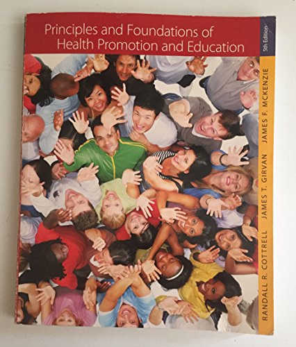 Stock image for Principles and Foundations of Health Promotion and Education for sale by Better World Books