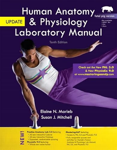 Human Anatomy & Physiology Laboratory Manual, Fetal Pig Version, Update Plus MasteringA&P with eText -- Access Card Package (10th Edition) (9780321735270) by Marieb, Elaine N.; Mitchell, Susan J.
