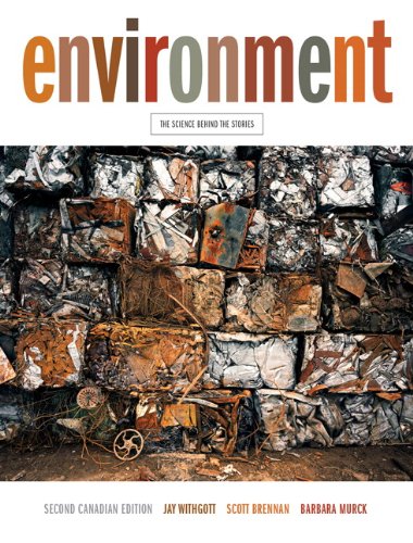 Imagen de archivo de Environment: The Science Behind the Stories, Second Canadian Edition (2nd Edition) a la venta por ThriftBooks-Atlanta