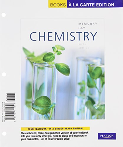 Chemistry: Books a La Carte Edition (9780321741608) by McMurry, John E.; Fay, Robert C.
