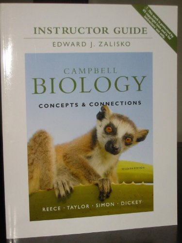 Stock image for Campbell Biology: Concepts & Connections, Instructor Guide for sale by SecondSale