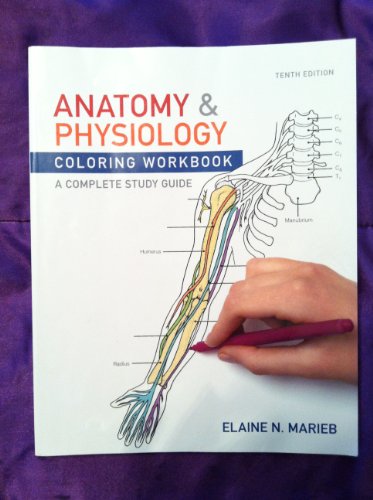 Stock image for Anatomy & Physiology Coloring Workbook: A Complete Study Guide for sale by ThriftBooks-Reno