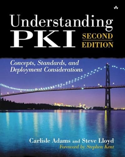 Beispielbild fr Understanding PKI: Concepts, Standards, and Deployment Considerations zum Verkauf von BGV Books LLC