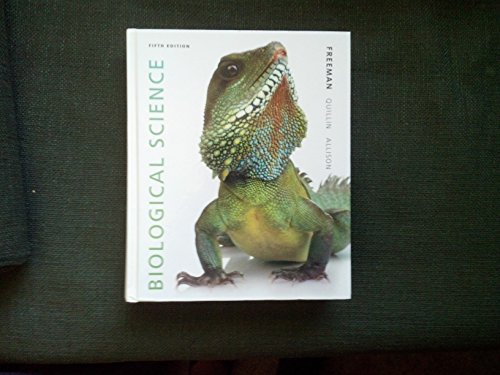Biological Science (5th Edition) - Freeman, Scott; Quillin, Kim