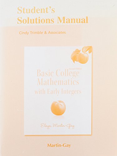 Stock image for Student Solutions Manual for Basic College Mathematics with Early Integers for sale by Revaluation Books