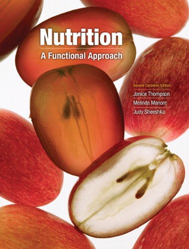 Imagen de archivo de Nutrition: A Functional Approach, Second Canadian Edition with MyNutritionLab (2nd Edition) a la venta por SGS Trading Inc