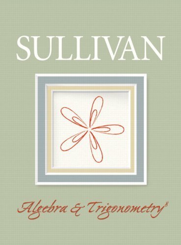 Immagine dell'editore per Algebra and Trigonometry (with MyMathLab Student Access Kit) (8th Edition) venduto da Mispah books