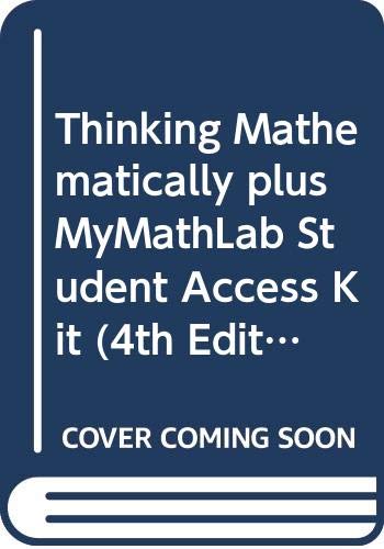 9780321747204: Thinking Mathematically + Mymathlab Student Access Kit