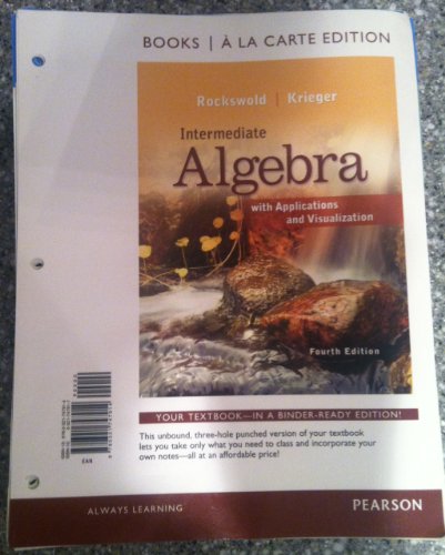 Imagen de archivo de Intermediate Algebra with Applications & Visualization, Books a la Carte Edition a la venta por ThriftBooks-Dallas