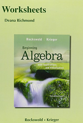 Imagen de archivo de Worksheets for Beginning Algebra with Applications & Visualization: Work Clas or Lab Pr SSP_3 a la venta por Buchpark