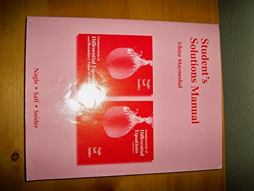 Imagen de archivo de Student's Solutions Manual for Fundamentals of Differential Equations 8e and Fundamentals of Differential Equations and Boundary Value Problems 6e a la venta por Better World Books