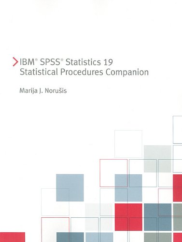 Beispielbild fr IBM SPSS Statistics 19 Statistical Procedures Companion zum Verkauf von Mispah books