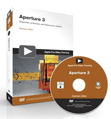 Apple Pro Video Training: Aperture 3 (Apple Pro Training) - Allen, Damian