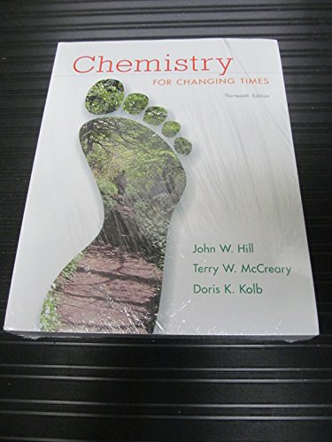 Imagen de archivo de Chemistry for Changing Times [With Access Code] a la venta por Books Puddle