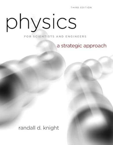 Imagen de archivo de Physics for Scientists and Engineers: A Strategic Approach, Vol. 1 (Chs 1-15) (3rd Edition) a la venta por SecondSale