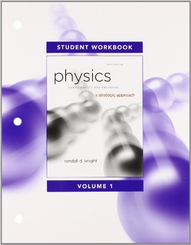 Imagen de archivo de Student Workbook for Physics for Scientists and Engineers: A Strategic Approach, Vol. 1 (Chs 1-15) a la venta por Wonder Book