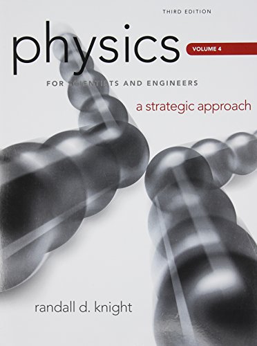 9780321753168: Physics for Scientists and Engineers: A Strategic Approach: A Strategic Approach, Vol. 4 (Chs 25-36)