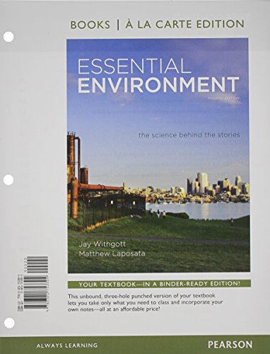 Stock image for Essential Environment: The Science behind the Stories, Books a la Carte Edition (4th Edition) for sale by Upward Bound Books