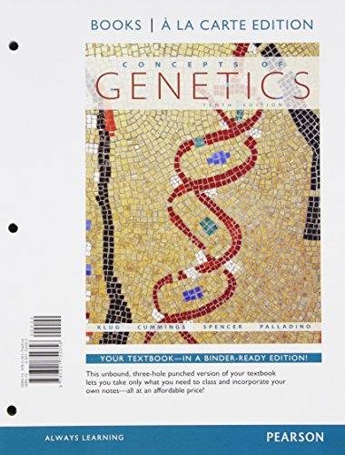 Stock image for Concepts of Genetics, Books a la Carte Edition (10th Edition) for sale by SecondSale