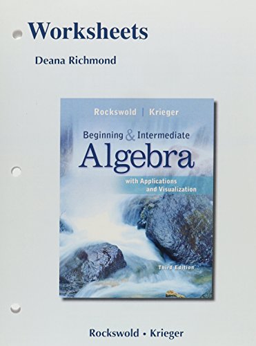 9780321756619: Worksheets for Beginning and Intermediate Algebra with Applications & Visualization