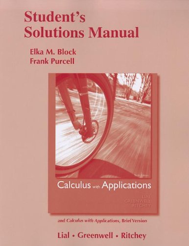 Imagen de archivo de Student Solutions Manual for Calculus with Applications and Calculus with Applications, Brief Version a la venta por Better World Books