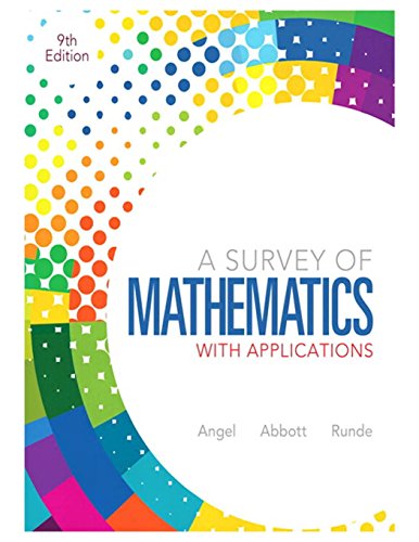 Beispielbild fr A Survey of Mathematics with Applications (9th Edition) zum Verkauf von BooksRun