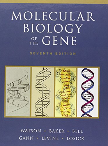 9780321762436: Molecular Biology of the Gene