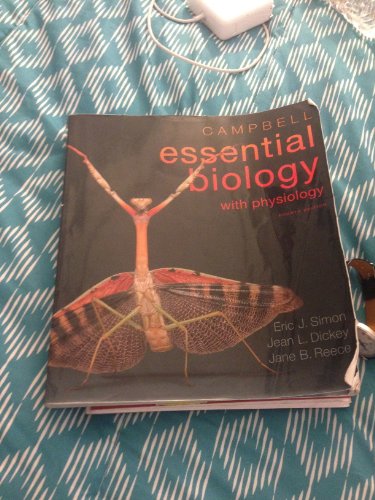 Stock image for Campbell Essential Biology with Physiology for sale by Better World Books