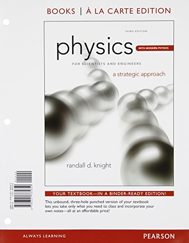 Physics for Scientists and Engineers with Modern Physics, Books a la Carte Edition