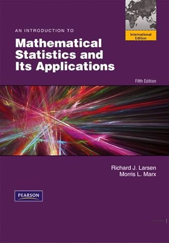 9780321766564: Introduction to Mathematical Statistics and Its Applications:International Edition