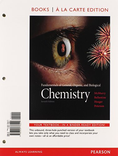 Fundamentals of General Organic & Biological Chemistry, Books a la Carte Plus MasteringChemistry with eText -- Access Card Package (7th Edition) (9780321767257) by McMurry, John E.; Ballantine, David S.; Hoeger, Carl A.; Peterson, Virginia E.