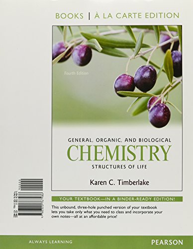 General, Organic, and Biological Chemistry: Structures of Life (9780321767479) by Timberlake, Karen C.