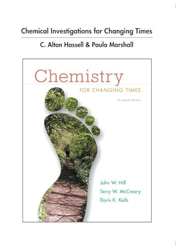 9780321767790: Chemical Investigations for Chemistry for Changing Times
