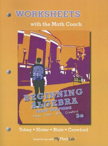 Imagen de archivo de Worksheets with the Math Coach for Beginning Algebra: Early Graphing a la venta por Books Unplugged