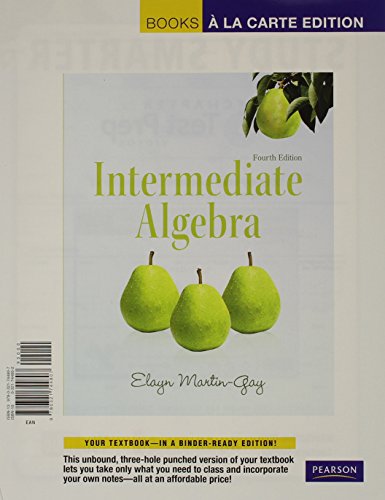 Intermediate Algebra, Books a la Carte Plus MML/MSL Student Access Code Card (for ad hoc valuepacks) (4th Edition) (9780321771988) by Martin-Gay, Elayn El