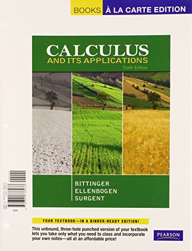 Calculus With Applications + MyMathLab Student Access Kit: Books a La Carte Edition (9780321772060) by Bittinger, Marvin L.; Ellenbogen, David J.; Surgent, Scott J.