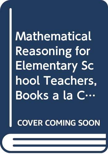 9780321772138: Mathematical Reasoning for Elementary School Teachers, Books a la Carte Plus MML/MSL -- Access Card Package (6th Edition)