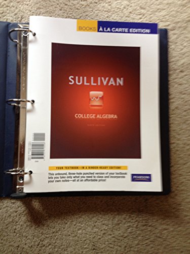 College Algebra, Books a la Carte Plus MML/MSL Student Access Code Card (for ad hoc valuepacks) (9th Edition) (9780321772169) by Sullivan, Michael