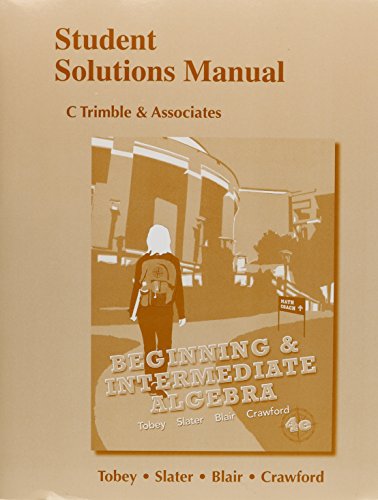 Imagen de archivo de Beginning & Intermediate Algebra: Student Solutions Manual a la venta por ThriftBooks-Dallas