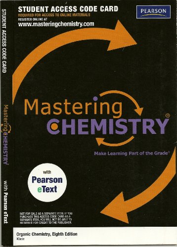 Organic Chemistry MasteringChemistry, Student Access Code (9780321773821) by Wade, Leroy G.