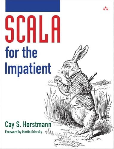 Imagen de archivo de Scala for the Impatient a la venta por ThriftBooks-Atlanta