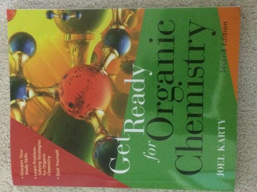 Stock image for Get Ready for Organic Chemistry (2nd Edition) for sale by SecondSale