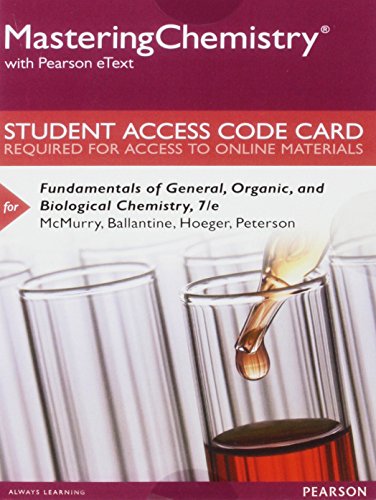 Stock image for MasteringChemistry with Pearson eText -- Standalone Access Card -- for Fundamentals of General, Organic, and Biological Chemistry (7th Edition) (MasteringChemistry (Access Codes)) for sale by SecondSale