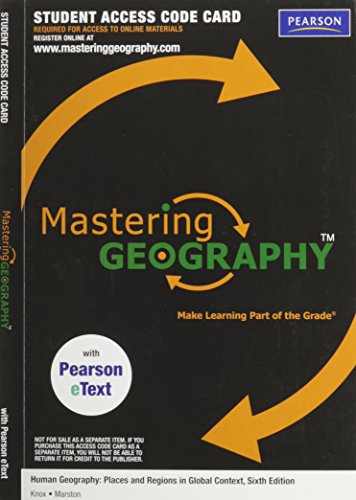 MasteringGeography with Pearson eText -- Valuepack Access Card -- for Human Geography: Places and Regions in Global Context (ME Component) (9780321776525) by Knox, Paul L.