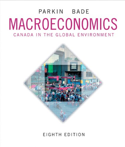 Imagen de archivo de Macroeconomics : Canada in the Global Environment a la venta por Better World Books