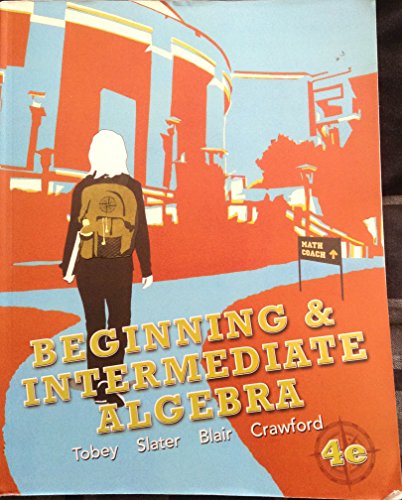 Imagen de archivo de Beginning & Intermediate Algebra (4th Edition) a la venta por HPB-Red