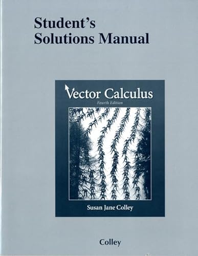 Imagen de archivo de Student Solutions Manual for Vector Calculus a la venta por Byrd Books
