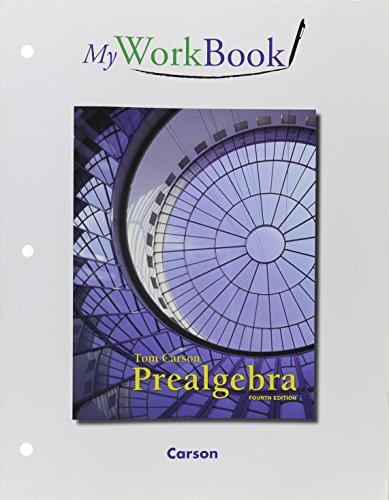 MyWorkBook for Prealgebra (9780321782939) by Carson, Tom