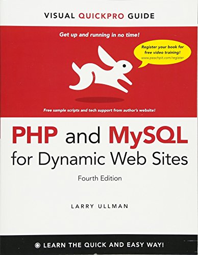 9780321784070: PHP and MySQL for Dynamic Web Sites: Visual QuickPro Guide